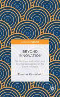 Beyond Innovation : Technology, Institution and Change as Categories for Social Analysis
