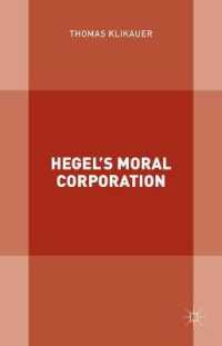 ヘーゲルの道徳的企業論<br>Hegel's Moral Corporation