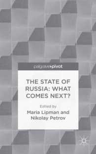 The State of Russia : What Comes Next?