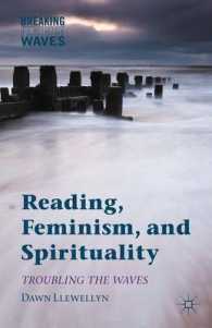 読書、フェミニズムとスピリチュアリティ<br>Reading, Feminism, and Spirituality : Troubling the Waves (Breaking Feminist Waves)