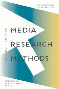 メディア調査法（第２版）<br>Media Research Methods : Audiences, Institutions, Texts （2ND）