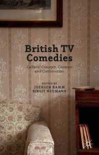British TV Comedies : Cultural Concepts, Contexts and Controversies