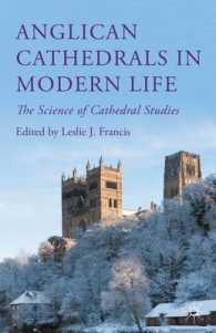 Anglican Cathedrals in Modern Life : The Science of Cathedral Studies