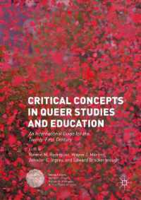 ２１世紀の国際クィア研究・教育ガイド<br>Critical Concepts in Queer Studies and Education : An International Guide for the Twenty-First Century (Queer Studies and Education)