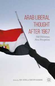 Arab Liberal Thought after 1967 : Old Dilemmas, New Perceptions
