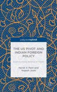The US Pivot and Indian Foreign Policy : Asia's Evolving Balance of Power