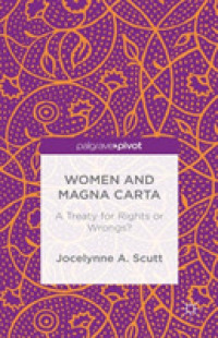 Women and the Magna Carta : A Treaty for Rights or Wrongs?