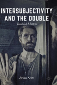 Intersubjectivity and the Double : Troubled Matters