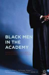 Black Men in the Academy : Narratives of Resiliency, Achievement, and Success
