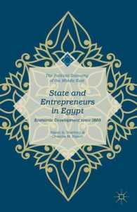 State and Entrepreneurs in Egypt : Economic Development since 1805 (The Political Economy of the Middle East)