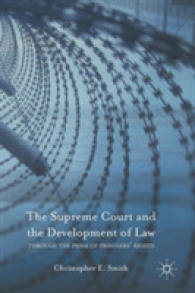 米国最高裁と法発展：在監者の権利をめぐる考察<br>The Supreme Court and the Development of Law : Through the Prism of Prisoners' Rights
