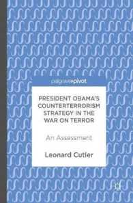 President Obama's Counterterrorism Strategy in the War on Terror : An Assessment