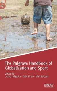 グローバル化とスポーツ：ハンドブック<br>The Palgrave Handbook of Globalization and Sport