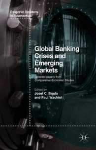 グローバル銀行危機と新興市場<br>Global Banking Crises and Emerging Markets (Palgrave Readers in Economics)