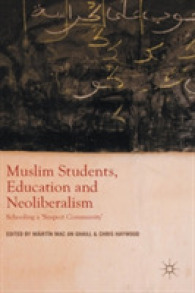 Muslim Students, Education and Neoliberalism : Schooling a 'Suspect Community'