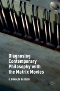 「マトリックス」シリーズによる哲学の未来の診断<br>Diagnosing Contemporary Philosophy with the Matrix Movies