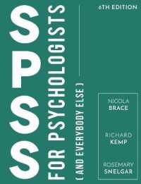 SPSS for Psychologists: And Everybody Else （6TH）