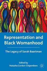 Representation and Black Womanhood : The Legacy of Sarah Baartman