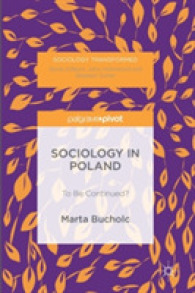 ポーランド社会学史<br>Sociology in Poland : To Be Continued? (Sociology Transformed)