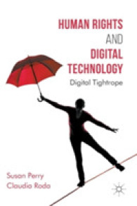人権とデジタル技術<br>Human Rights and Digital Technology : Digital Tightrope