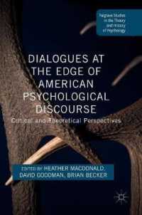 Dialogues at the Edge of American Psychological Discourse : Critical and Theoretical Perspectives (Palgrave Studies in the Theory and History of Psychology)