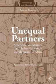 Unequal Partners : American Foundations and Higher Education Development in Africa (Philanthropy and Education)