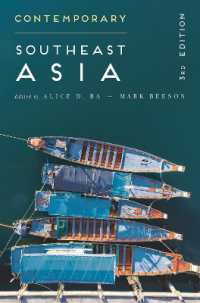 現代の東南アジア（第３版）<br>Contemporary Southeast Asia : The Politics of Change, Contestation, and Adaptation （3RD）