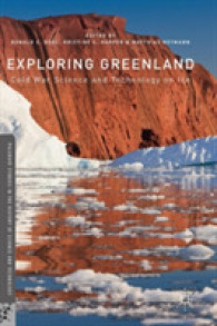 Exploring Greenland : Cold War Science and Technology on Ice (Palgrave Studies in the History of Science and Technology)
