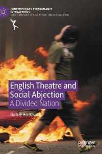 English Theatre and Social Abjection : A Divided Nation (Contemporary Performance Interactions)