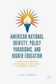 American National Identity, Policy Paradigms, and Higher Education : A History of the Relationship between Higher Education and the United States, 1862-2015