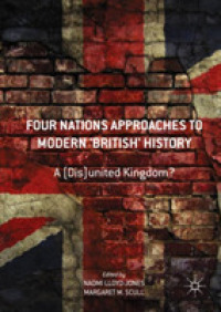 Four Nations Approaches to Modern 'British' History : A (Dis)United Kingdom?