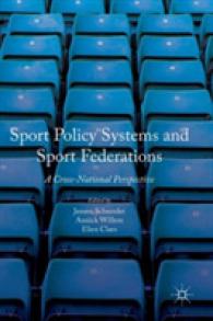 スポーツ政策とスポーツ連盟：比較国家研究<br>Sport Policy Systems and Sport Federations : A Cross-National Perspective