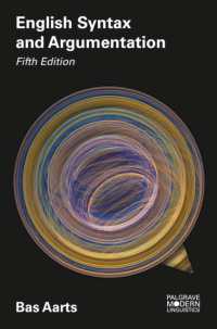 English Syntax and Argumentation (Bloomsbury Modern Linguistics)