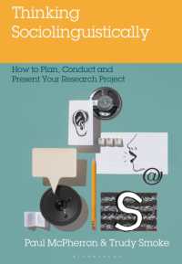 社会言語学入門<br>Thinking Sociolinguistically : How to Plan, Conduct and Present Your Research Project