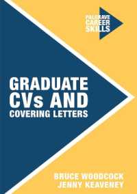 Graduate Cvs and Covering Letters (Palgrave Career Skills)
