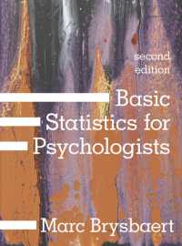 心理学者のための統計学の基礎<br>Basic Statistics for Psychologists （2ND）