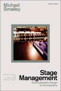 舞台管理：舞台美術としてのコミュニケーション・デザイン<br>Stage Management : Communication Design as Scenography (Readings in Theatre Practice)