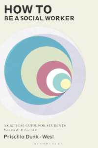 How to be a Social Worker : A Critical Guide for Students （2ND）
