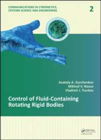 Control of Fluid-Containing Rotating Rigid Bodies (Communications in Cybernetics, Systems Science and Engineering)