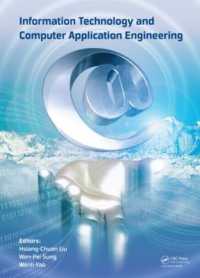 Information Technology and Computer Application Engineering : Proceedings of the International Conference on Information Technology and Computer Application Engineering (ITCAE 2013)