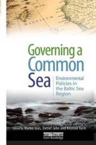 Governing a Common Sea : Environmental Policies in the Baltic Sea Region