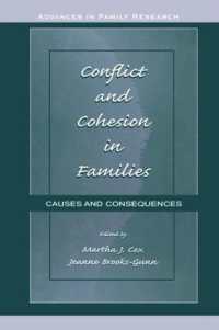 Conflict and Cohesion in Families : Causes and Consequences (Advances in Family Research Series)