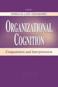 Organizational Cognition : Computation and Interpretation (Organization and Management Series)