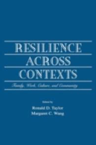 Resilience Across Contexts : Family, Work, Culture, and Community