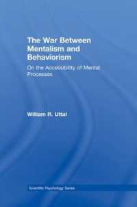 The War between Mentalism and Behaviorism : On the Accessibility of Mental Processes (Scientific Psychology Series)