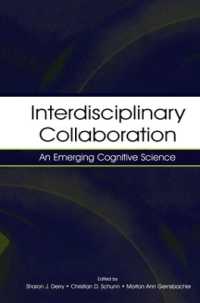 Interdisciplinary Collaboration : An Emerging Cognitive Science