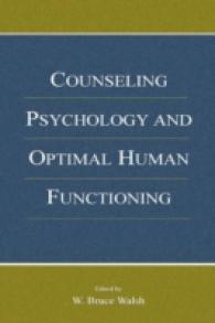 Counseling Psychology and Optimal Human Functioning (Vocational Psychology Series)