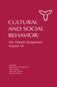 Culture and Social Behavior : The Ontario Symposium, Volume 10 (Ontario Symposia on Personality and Social Psychology Series)