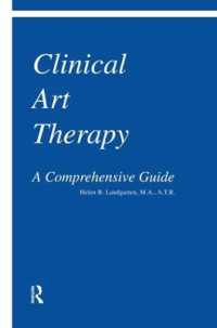 Clinical Art Therapy : A Comprehensive Guide