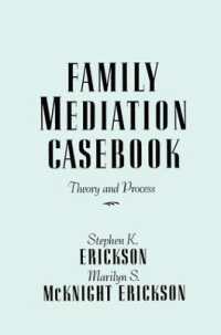 Family Mediation Casebook : Theory and Process